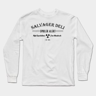 Salvager Deli - High Expectations, Low Standards Long Sleeve T-Shirt